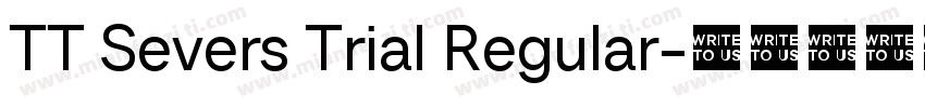 TT Severs Trial Regular字体转换